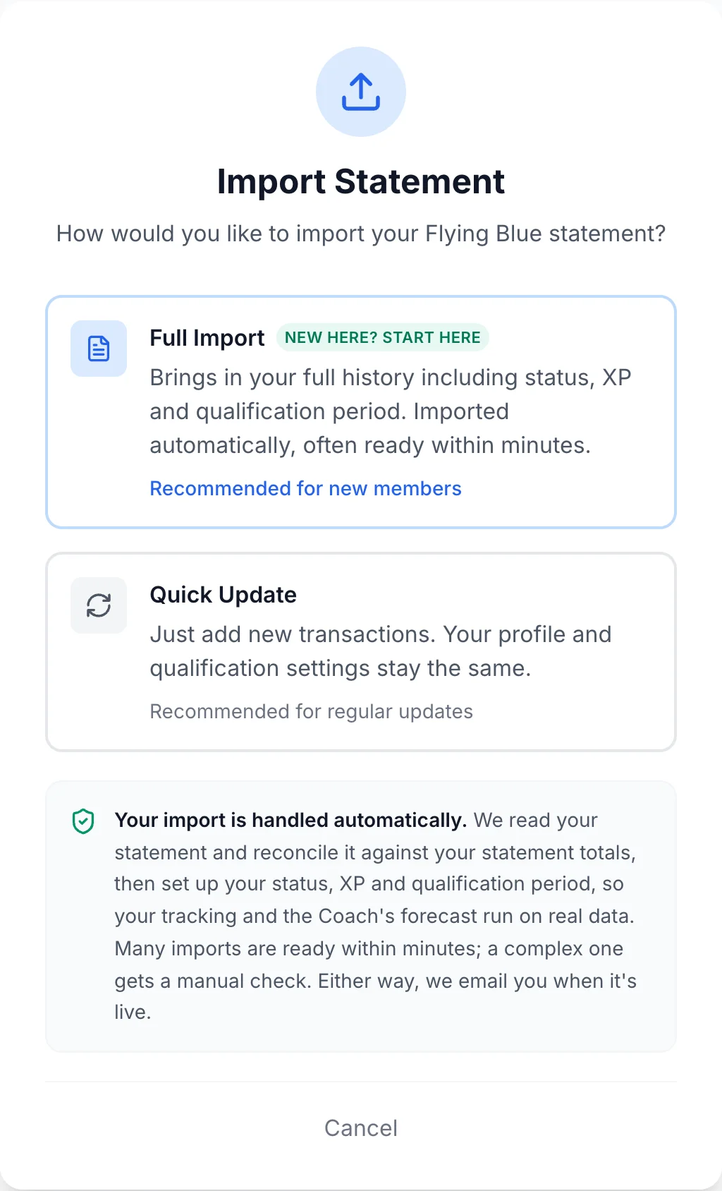 SkyStatus Import-Auswahl: Full Import für die komplette Flying Blue Historie, empfohlen für neue Mitglieder, oder Quick Update für neue Transaktionen, mit Hinweis auf die automatische Verarbeitung