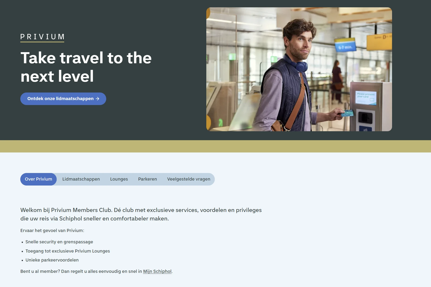 Privium Members Club homepage op Schiphol: snelle security, grenspassage, exclusieve lounges en parkeervoordelen