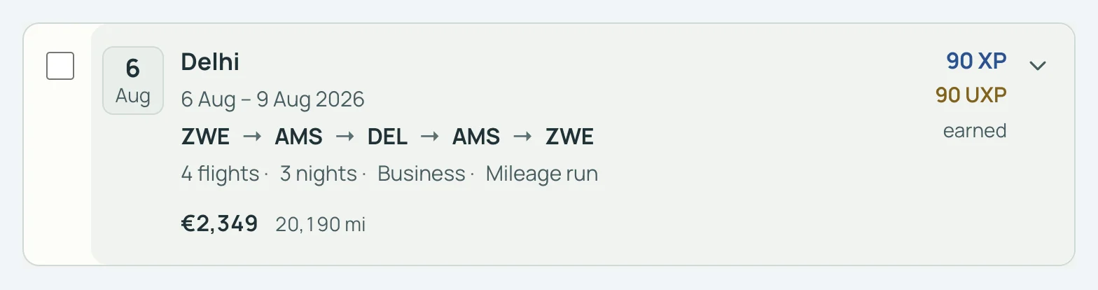 Reiskaart in SkyStatus Flights: Delhi, 6 tot 9 aug 2026, route ZWE, AMS, DEL, AMS, ZWE in Business, mileage run, EUR 2.349, 90 XP en 90 UXP.